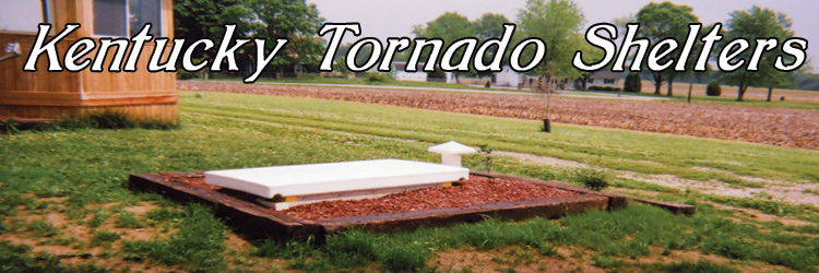 Kentucky Tornado Shelters, KY Storm Shelters